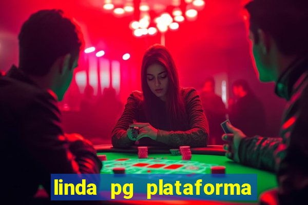 linda pg plataforma de jogos